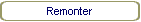 Remonter